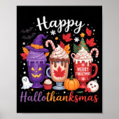 Poster Happy Hallothanksmas Coffee Lover Halloween Merry (Devant)