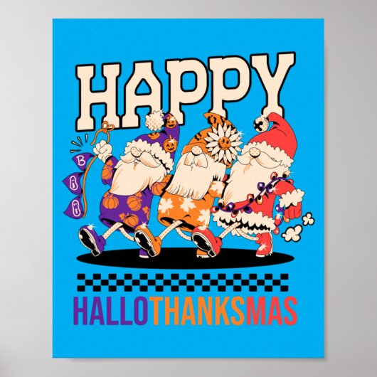 Poster Happy Hallothanksmas Holiday Gnomes Design (Devant)
