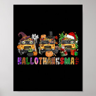 Poster Happy Hallothanksmas School Bus Halloween Joyeux C
