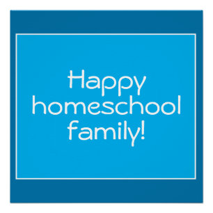 Poster "Happy Homeschool Family"