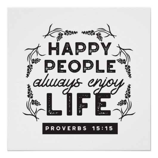 Poster Happy Life with Faith – Proverbs 15:15 Art (Devant)