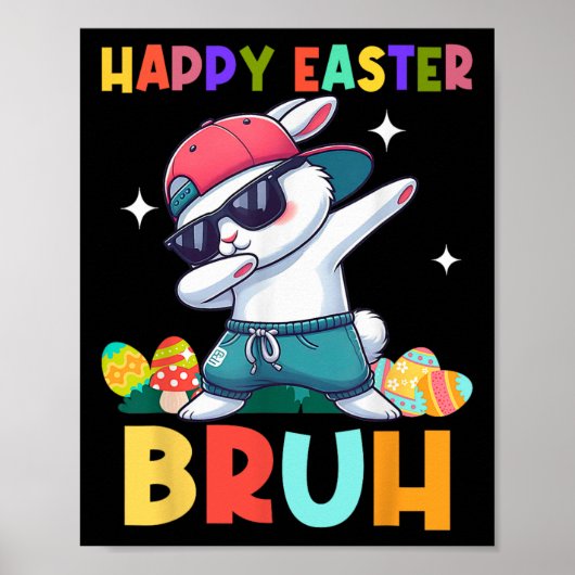 Poster Happy Pâques Bruh Bunny Dab Rabbit Danse Garçons E (Devant)