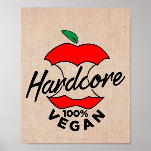 Poster Hard Core Vegan, Apple Core Vegan, hardcore Vegan (Devant)