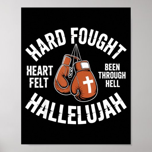 Poster Hard Fought Hallelujah Boxing Gloves Christian Box (Devant)