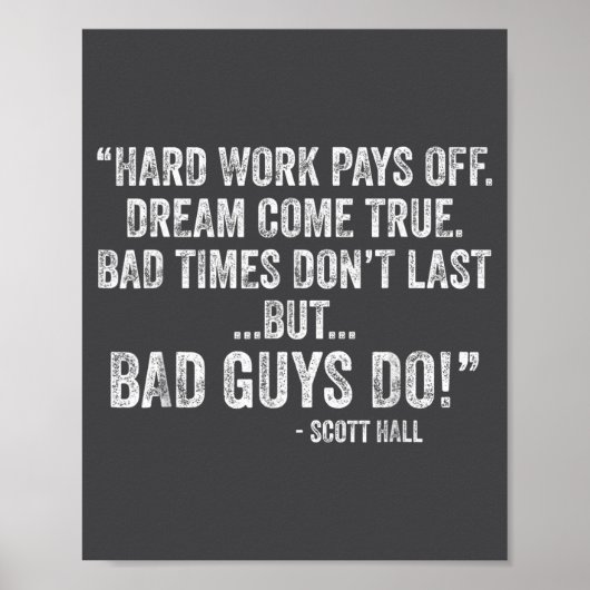 Poster Hard Work Pays Off Dreams Come True Funny Quotes  (Devant)