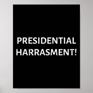 Poster Harment Présidentiel ! Président Donald Trump Sorc