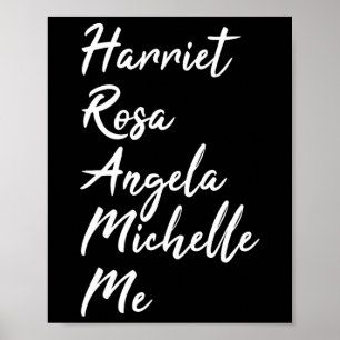 Poster Harriet Rosa Angela Michelle Me Black History Mont