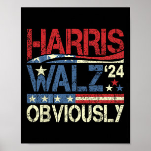Poster Harris W Évidemment ! Harris Waltz 2024 Election