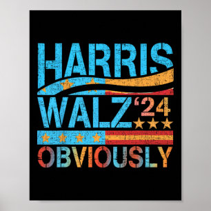 Poster Harris W Évidemment ! Harris Waltz 2024 Election 1