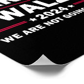 Poster Harris Walz Waltz 2024 Nous Ne Reviendrons Pas (Coin)