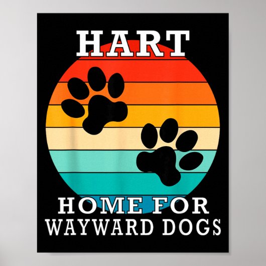 Poster Hart Home For Wayward Dogs Family Name  (Devant)