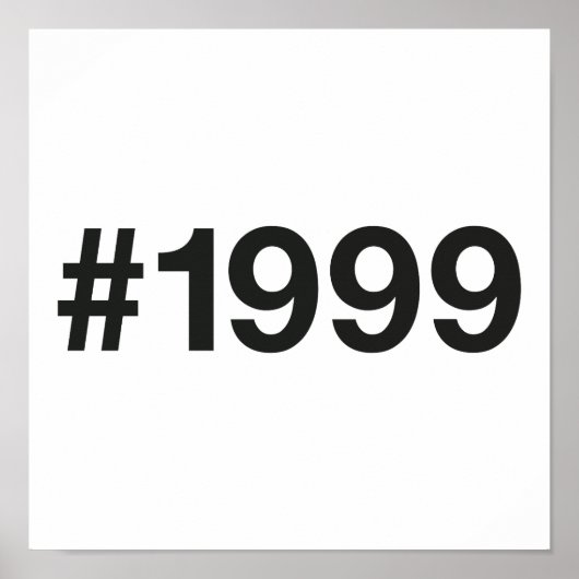 Poster Hashtag 1999 26 Anniversaire (Devant)