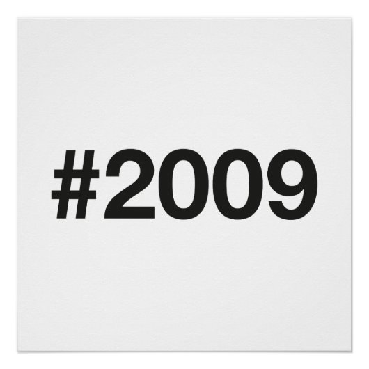 Poster Hashtag 2009 16 Anniversaire (Devant)