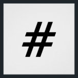 Poster hashtag symbole texte lettre hashtag<br><div class="desc">hashtag symbole texte lettre hashtag</div>
