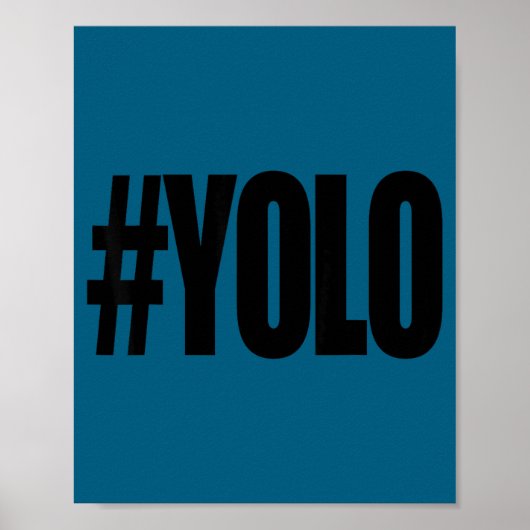 Poster Hashtag yolo Hashtag yolo (Devant)
