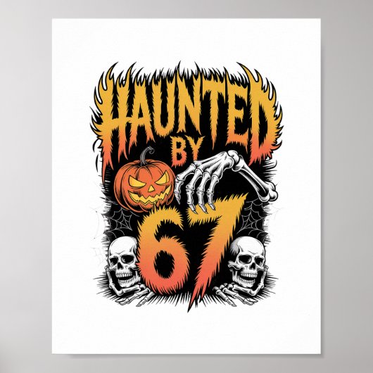 Poster Haunted 67 Meme Six Seven 6-7 Funny Internet Joke (Devant)
