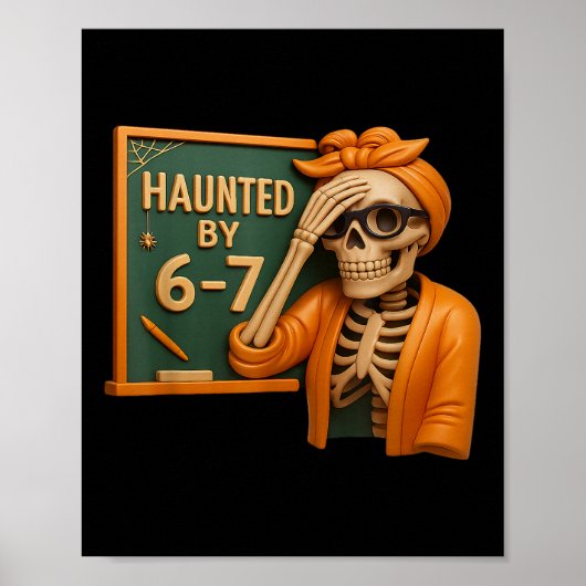 Poster Haunted Halloween Skeleton Haunted Six Seven Numbe (Devant)