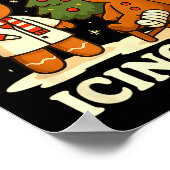 Poster Have You Tried Icing It Gingerbread Christmas  (Coin)