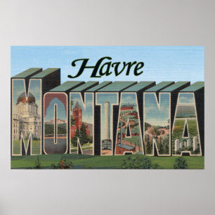 Poster Havre, MontanaGrandes lettres ScènesHavre, MT