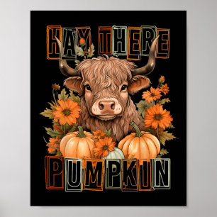Poster Hay There Pumkin Highland Cow Automne Automne Than