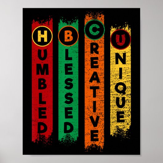 Poster Hbcu Humbled Blessed Creative Unique Black College (Devant)