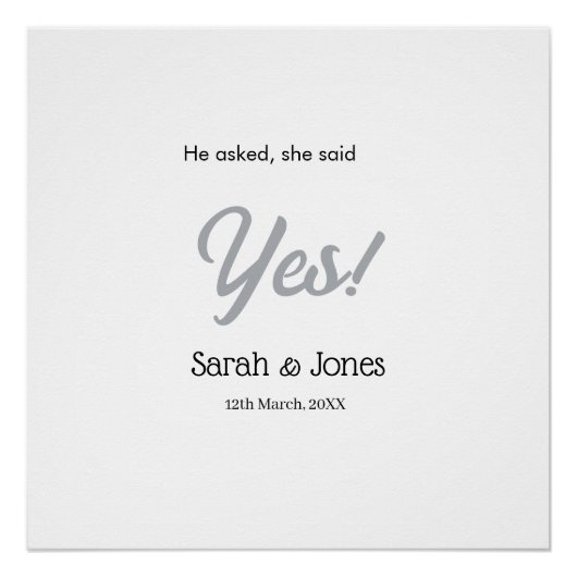 Poster He asked she said yes engagement simple silver dat (Devant)