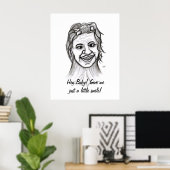 Poster Hé Bébé ! Donnez-moi juste un petit sourire ! (Bureau à domicile)