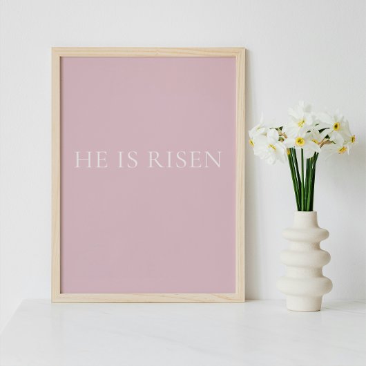 Poster He Is Risen – Soft Pink Easter Faith Wall Art