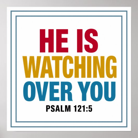 Poster He Is Watching Over You Bold Modern Clean (Devant)