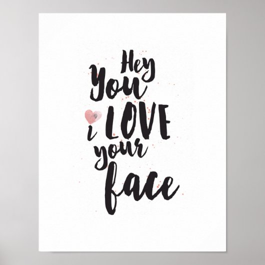 Poster Hé, J'Aime Ton Visage Coeur Rose (Devant)