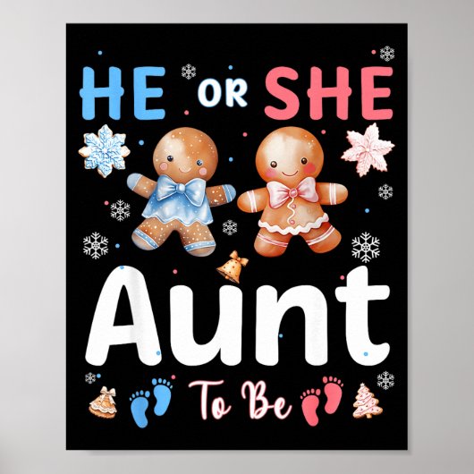 Poster He Or She Aunt To Be Christmas Gingerbread Gender (Devant)