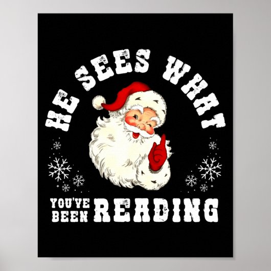 Poster He Sees What You've Been Reading Funny Bookish Chr (Devant)