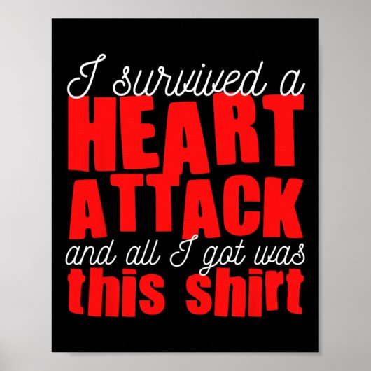 Poster Heart Attack Heart Disease Survivor  (Devant)
