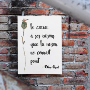 Poster Heart Has Its Reasons French Poetic Love Quote
