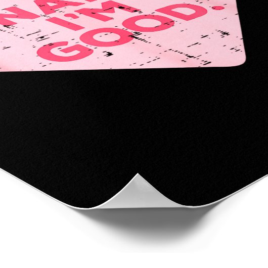 Poster Heart Nah Im Good Anti Valentines Day Single Aware (Coin)