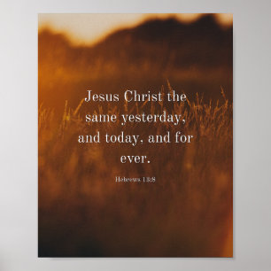 Poster Hébreux 13:8 KJV Verset biblique Jésus-Christ le m