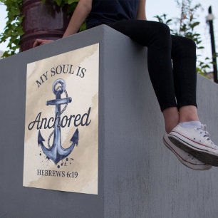 Poster Hébreux de l'âme ancrée 6:19 Verse de la Bible