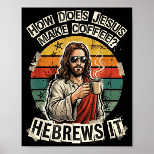 Poster Hébreux Jésus Café Blague Drôle Humour Chrétien