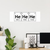 Poster HeHeHeHe Helium, élément table périodique Word Sci (Bureau à domicile)