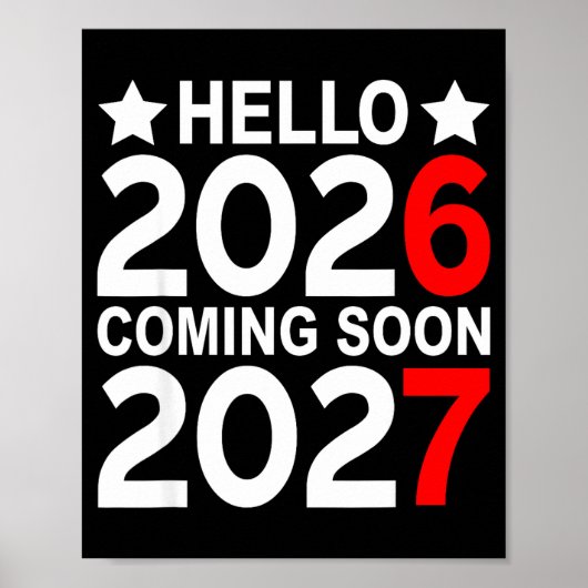 Poster Hello 2026 Coming Soon 2027 Funny 67 Six Seven Mem (Devant)