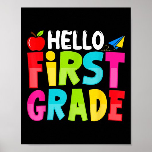 Poster Hello First Grade Funny Back To School 1st Graders (Devant)