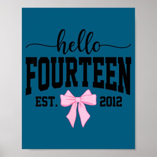 Poster Hello Fourteen Est 2012 Coquette Bow 14th Birthday (Devant)