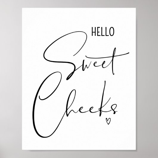 Poster Hello Sweet Cheeks Drôle Citations de salle de bai (Devant)