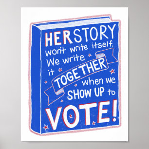 Poster HERSTORY ne s'écrira pas - allez voter !