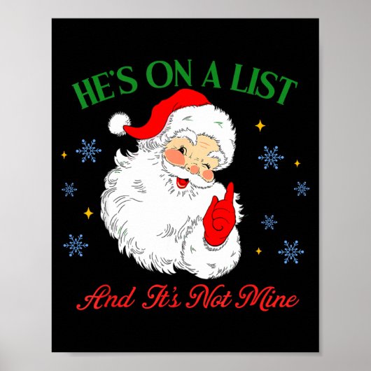 Poster He's On The List Not Mine Santa Funny Christmas (Devant)