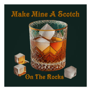 Poster Heure de cocktail, faites-moi un scotch sur glace