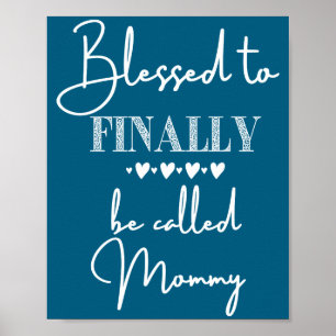 Poster Heureuse d'être enfin appelée maman Nouvelle annon