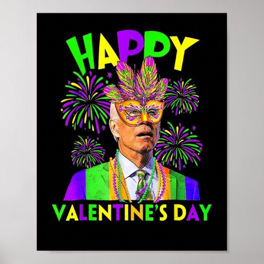 Poster Heureuse Sainte-Valentin Funny Joe Biden Mardi Gra (Devant)