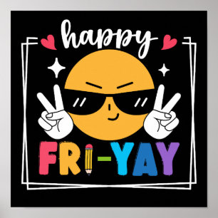 Poster Heureux Fri-Yay Funny Vendredi Week-end Professeur