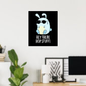 Poster Hey Hop Stuff Funny Hot Rabbit Pun Dark BG (Bureau à domicile)